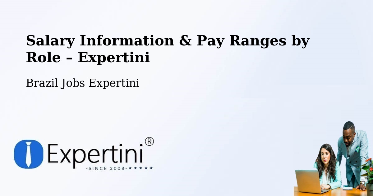 Salary Information & Pay Ranges – Garibaldi - Garibaldi, Brazil Jobs Expertini